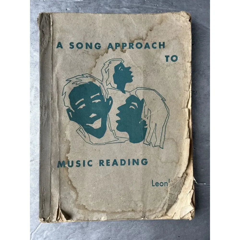 Charles Leonhard A Song Approach To‎ Music Reading 1953